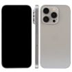 iPhone 15 Pro Max Black Screen Dummy Display Model - Natural Titanium - 1